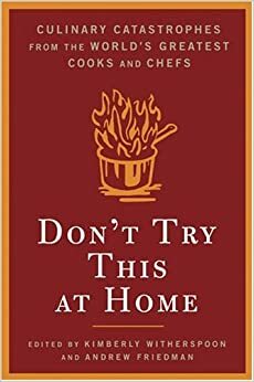 Don't Try This at Home by Andrew Friedman