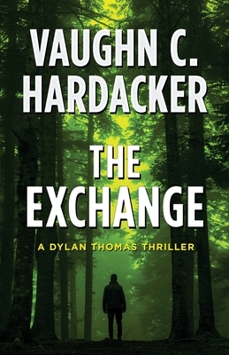The Exchange by Vaughn C. Hardacker