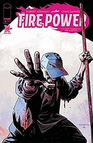 Fire Power By Kirkman & Samnee #6 by Matt Wilson, Robert Kirkman, Chris Samnee