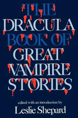 The Book of Dracula by Leslie Shepard