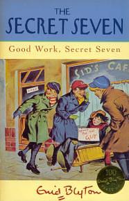 Good Work, Secret Seven by Enid Blyton