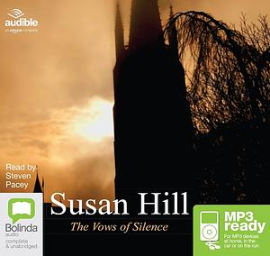 The Vows of Silence by Susan Hill