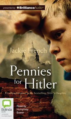 Pennies for Hitler by Jackie French