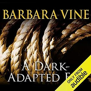 A Dark-Adapted Eye by Ruth Rendell