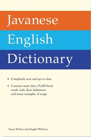 Javanese English Dictionary by Singgih Wibisono, Stuart O. Robson