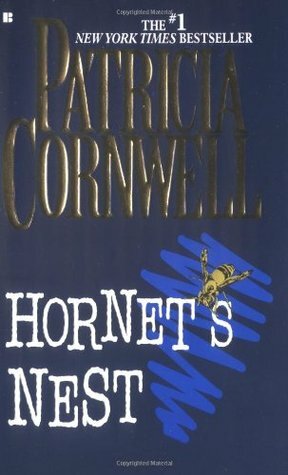 Hornet's Nest by Patricia Cornwell