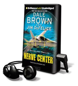 Nerve Center by Jim DeFelice, DeFelice Jim, Dale Brown