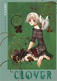 Clover: Omnibus by CLAMP