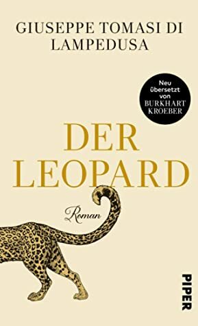 Der Leopard by Giuseppe Tomasi di Lampedusa, Burkhart Kroeber