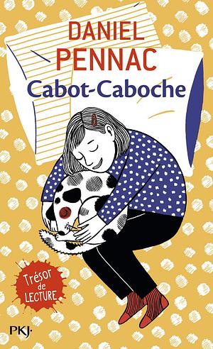 Cabot-Caboche by Daniel Pennac