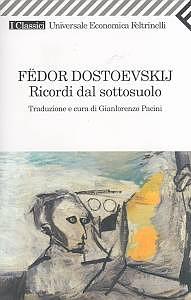 Memorie dal sottosuolo  by Fyodor Dostoevsky