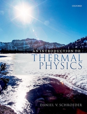 An Introduction to Thermal Physics by Daniel Schroeder