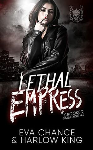 Lethal Empress by Harlow King, Eva Chance