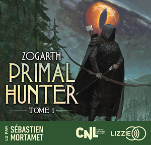 The Primal Hunter by Zogarth