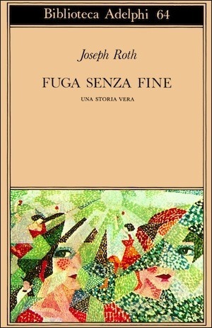 Fuga senza fine by Joseph Roth, Maria Grazia Manucci