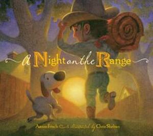 A Night on the Range by Aaron Frisch, Chris Sheban