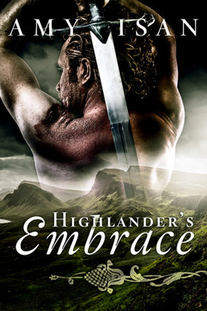 Highlander's Embrace by Amy Isan