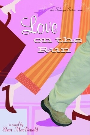 Love on the Run by Shari MacDonald