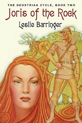 Joris of the Rock by Leslie Barringer