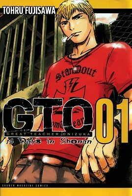 GTO: 14 Days in Shonan, Volume 1 by Tōru Fujisawa