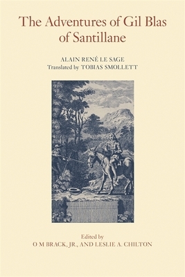 The Adventures of Gil Blas of Santillane by Alain Ren Le Sage
