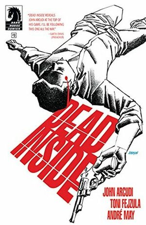 Dead Inside #3 by Toni Fejzula, Dave Johnson, John Arcudi, Andre May