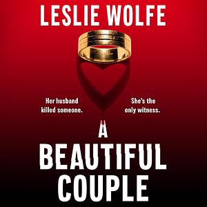 A Beautiful Couple by Leslie Wolfe