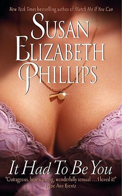 It Had to Be You by Susan Elizabeth Phillips