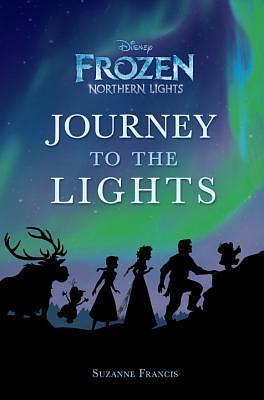 Journey To The Lights by Suzanne Francis, Suzanne Francis