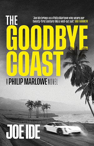 The Goodbye Coast by Joe Ide