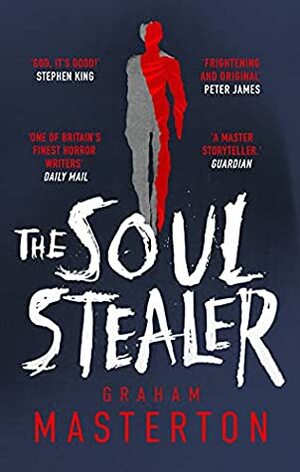 The Soul Stealer by Graham Masterton