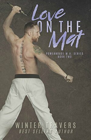 Love on the Mat by Winter Travers