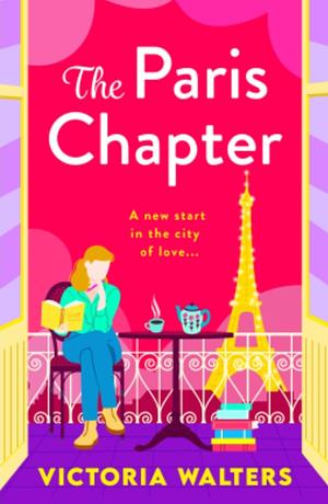 The Paris Chapter by Victoria Walters