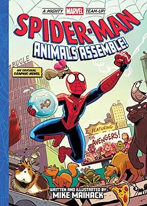 Spider-Man: Animals Assemble! by Mike Maihack