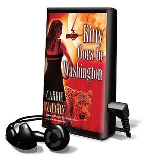 Kitty Goes to Washington by Carrie Vaughn