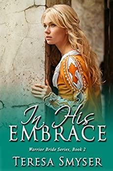 In His Embrace by Teresa Smyser