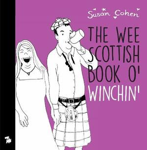 Wee Book o' Winchin, The by Susan Cohen