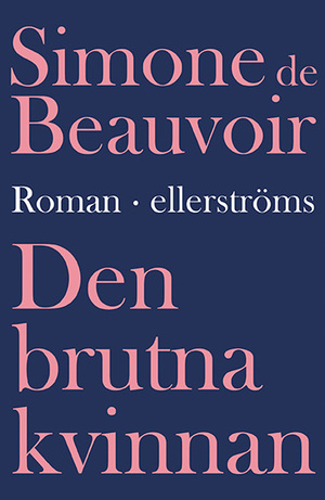 Den brutna kvinnan by Simone de Beauvoir