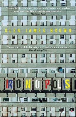 Ironopolis by Glen James Brown