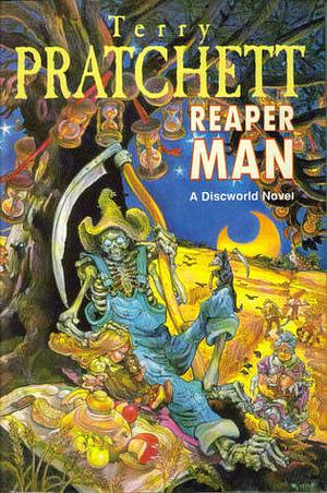 Reaper Man by Terry Pratchett