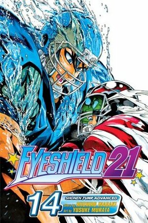 Eyeshield 21, Vol. 14: The Demons vs. the Gods of the Sea by Yusuke Murata, Riichiro Inagaki