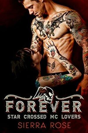 Forever by Sierra Rose