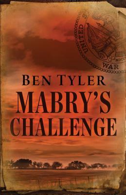 Mabry's Challenge by Ben Tyler