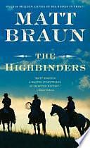 The Highbinders by Matt Braun