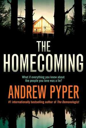 The Homecoming by Andrew Pyper