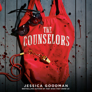 The Counselors by Jessica Goodman