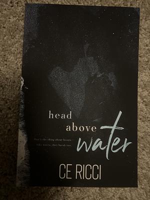 Head Above Water by CE Ricci