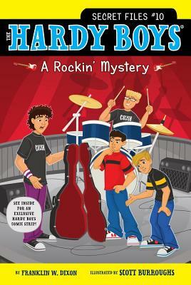 A Rockin' Mystery, Volume 10 by Franklin W. Dixon