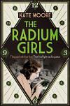 The Radium Girls by Kate Moore