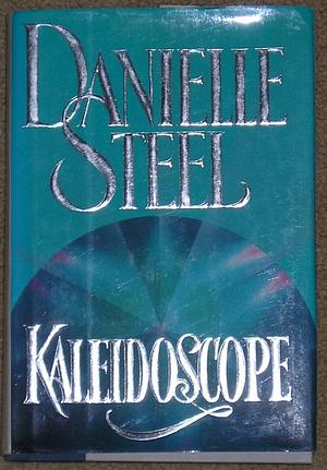 Kaleidoscope by Danielle Steel
